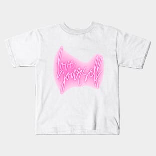 love yourself Kids T-Shirt